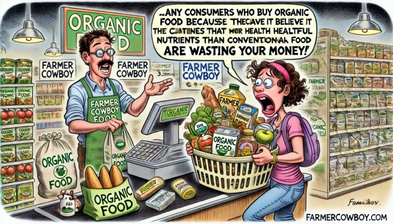 Organic Food Exposed – Farmer & Cowboy