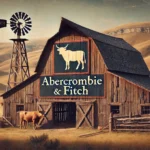 Abercrombie & Fitch Pivots to the West